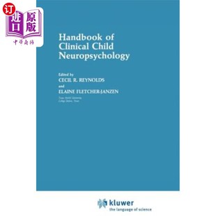 Child 神经心理学关键问题 海外直订Handbook Clinical 临床儿童神经心理学手册 Neuropsychology