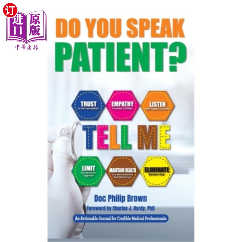 海外直订医药图书Do You Speak Patient?: An Actionable Journal for Credible Medical Professionals 你说话有耐心吗?:可