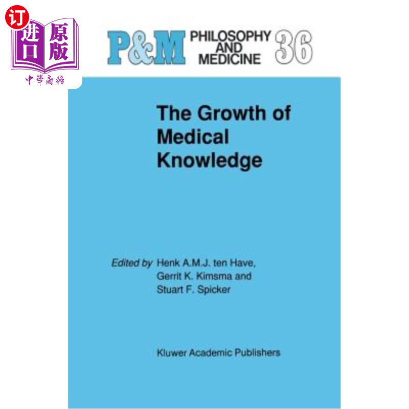 海外直订医药图书The Growth of Medical Knowledge 医学知识的增长