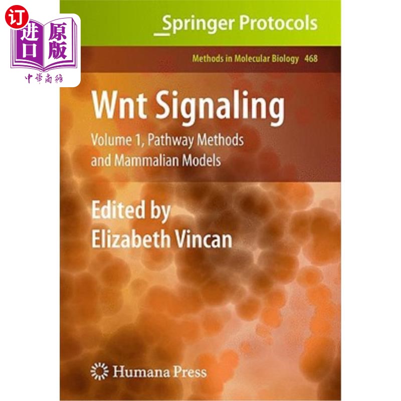 海外直订Wnt Signaling: Volume 1: Pathway Methods and Mammalian Models Wnt信号: 卷1:通路方法和哺乳动物模型