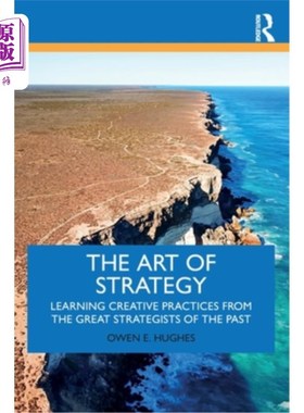 海外直订The Art of Strategy: Learning Creative Practices from the Great Strategists of t 战略的艺术:从过去伟大的战