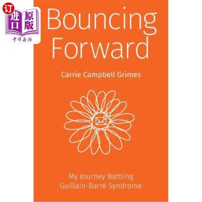 海外直订医药图书Bouncing Forward: My Journey with Guillain-Barré Syndrome 跳跃前进：我的吉兰-巴雷综合征之旅