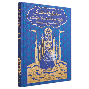 现货 航海家辛巴达 及一千零一夜的故事 Calla Editions 精装插图版 英文原版 Sindbad the Sailor Edmund Dulac【中商原版】