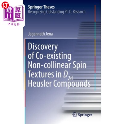 海外直订Discovery of Co-existing Non-collinear Spin Text... D2d Heusler化合物中共存非共线自旋织构的发现