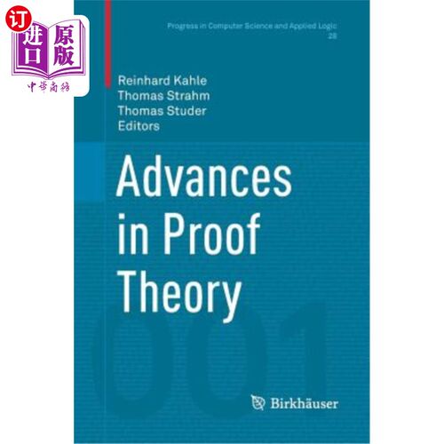 海外直订Advances in Proof Theory 证明理论的进展