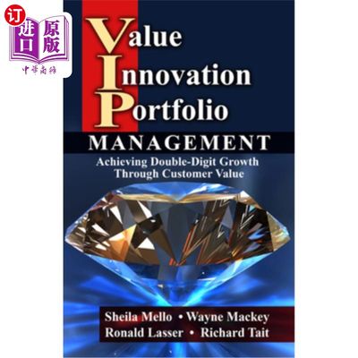 海外直订Value Innovation Portfolio Management: Achieving Double-Digit Growth Through Cus 价值创新组合管理:通过客户