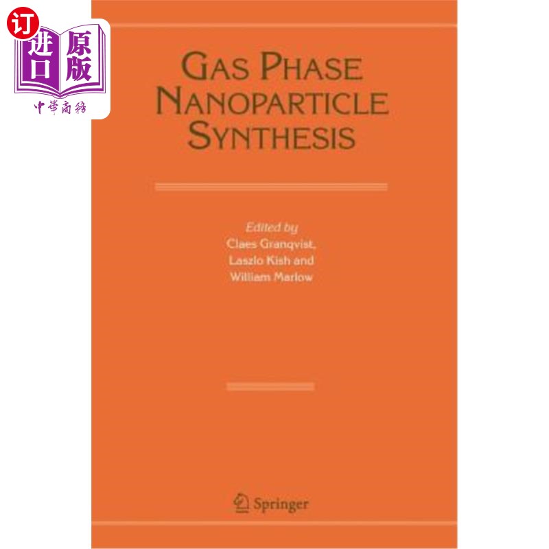 海外直订Gas Phase Nanoparticle Synthesis 气相纳米粒子合成