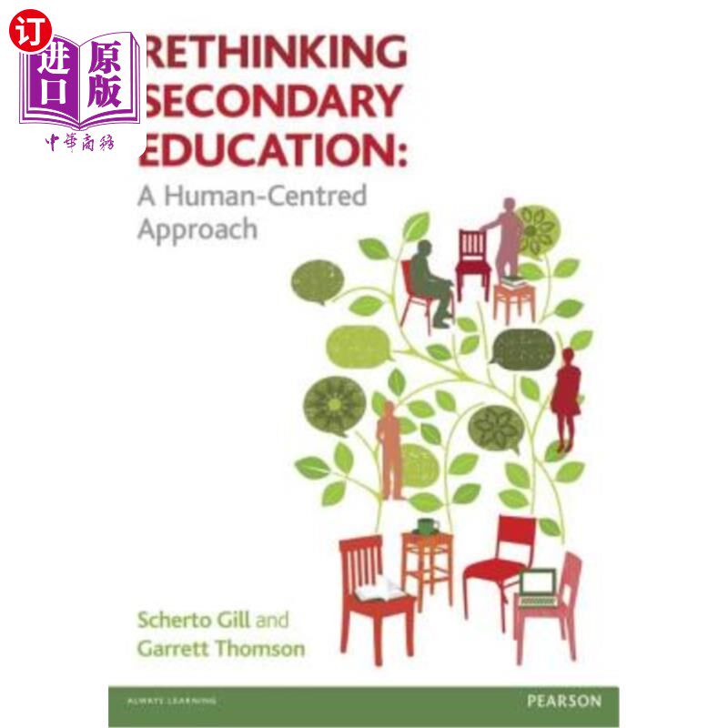 海外直订Rethinking Secondary Education: A Human-Centred Approach 重新思考中学教育:以人为本的方法