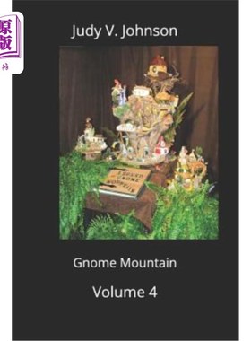 海外直订Gnome Mountain: Volume 4 the Triad 侏儒山：第四卷三合会