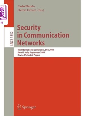 海外直订Security in Communication Networks: 4th International Conference, Scn 2004, Amal 通信的安全性:第四届国
