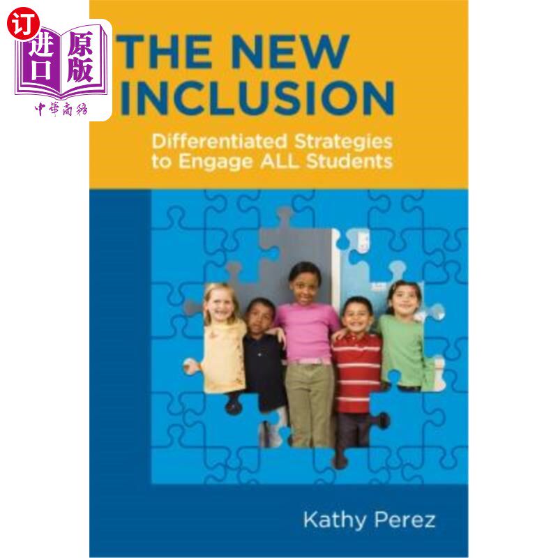 海外直订The New Inclusion: Differentiated Strategies to Engage All Students 新包容:吸引所有学生的差异化策略