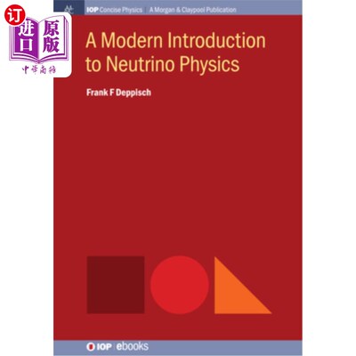 海外直订A Modern Introduction to Neutrino Physics 中微子物理学现代导论