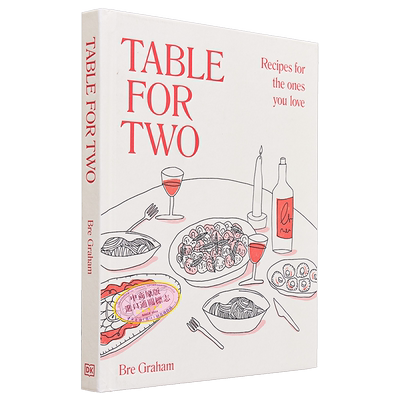 两个人的餐桌 Table for Two 英文原版 Bre Graham 烹饪书 二人餐 情侣食谱【中商原版】