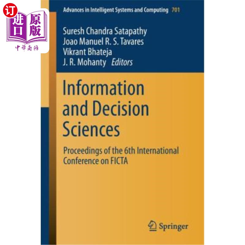 海外直订Information and Decision Sciences: Proceedings of the 6th International Conferen 信息与决策科学:第六届国际