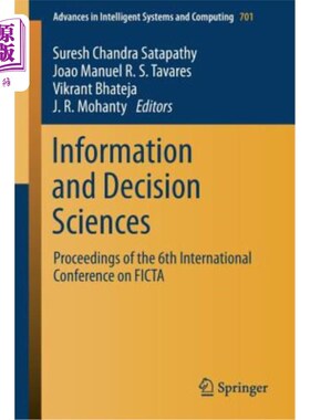 海外直订Information and Decision Sciences: Proceedings of the 6th International Conferen 信息与决策科学：第六届国际