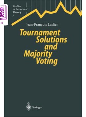 Tournament Solutions and Majority Voting 锦标赛解决方案和多数投票【中商原版】