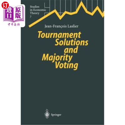 Tournament Solutions and Majority Voting 锦标赛解决方案和多数投票【中商原版】