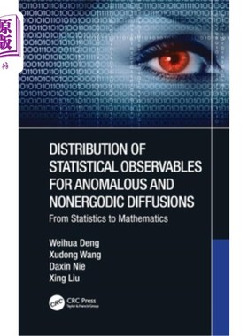 海外直订Distribution of Statistical Observables for Anomalous and Nonergodic Diffusions: 异常和非遍历扩散的统计观测