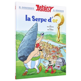 【法文版】高卢英雄历险记 02 阿斯特克斯与金镰刀 Asterix La Serpe dor n2 法文原版 勒内 戈西尼 法语原版书