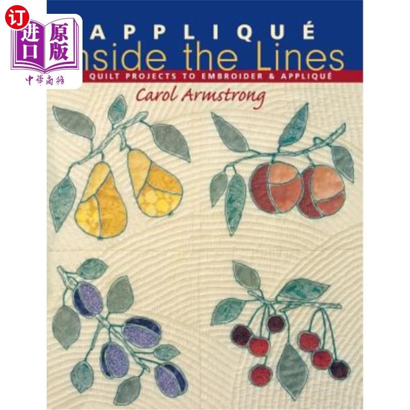 海外直订applique inside the lines - print on demand edition 行内