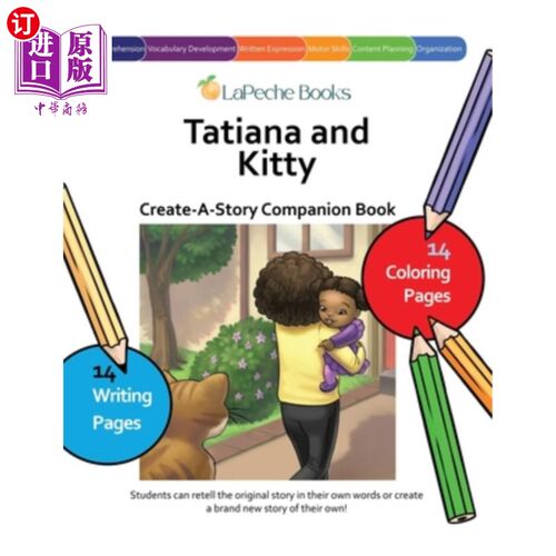 海外直订Tatiana and Kitty - Create-A-Story Companion Book 塔蒂亚娜和凯蒂-创造一个故事的伴侣书