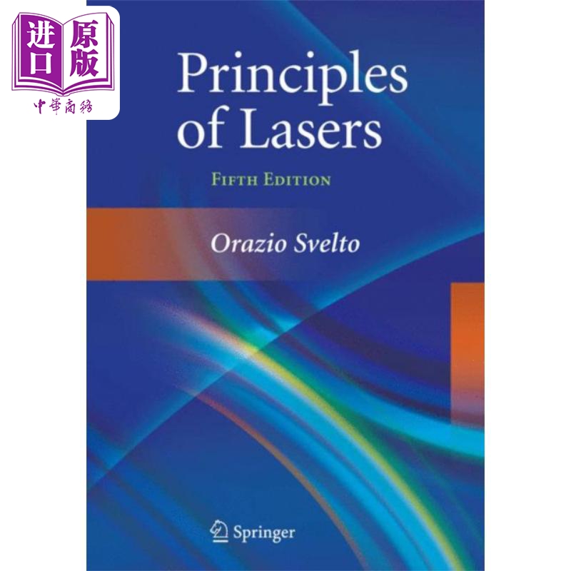 现货 激光原理 Principles of Lasers 英文原版 razio Svelto 量子阱 多量子阱激光器 飞秒 【中商原版】 书籍/杂志/报纸 科学技术类原版书 原图主图