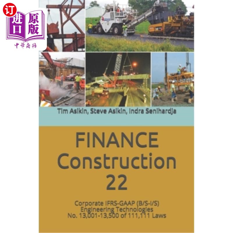 海外直订FINANCE Construction-22: Corporate IFRS-GAAP (B/S-I/S) Engineering Technologies  金融架构-22:企业