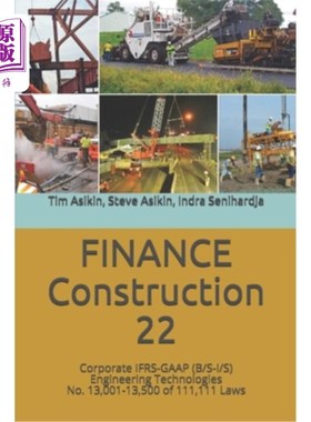 海外直订FINANCE Construction-22: Corporate IFRS-GAAP (B/S-I/S) Engineering Technologies  金融架构-22:企业