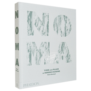 米其林星级主厨 雷内雷德泽皮 北欧料理时与地 英文原版 Noma Time and Place in Nordic Cuisine Rene Redzepi【中商原版】