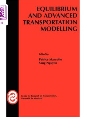 海外直订Equilibrium and Advanced Transportation Modelling 平衡和高级运输模型
