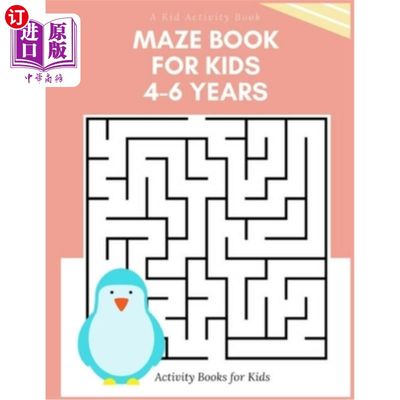 海外直订A Kid Activity Book: Maze Books for Kids 4-6 Years, Amazing Preschool & Kinderga 儿童活动书:迷宫书4-6岁，惊