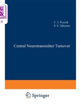 海外直订Central Neurotransmitter Turnover 中枢神经递质转换