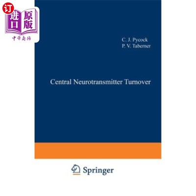 海外直订Central Neurotransmitter Turnover 中枢神经递质转换
