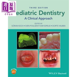 英文原版 Goran 临床方法 中商原版 Clinical 口腔与耳目鼻喉科学 Koch 儿童牙科 Dentistry Approach 现货 第3版 Pediatric