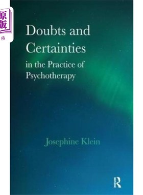 海外直订医药图书Doubts and Certainties in the Practice of Psycho... 心理治疗实践中的怀疑与确定