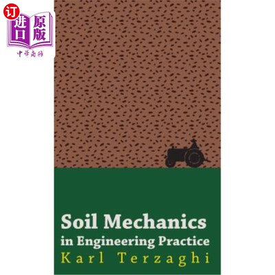 海外直订Soil Mechanics in Engineering Practice 工程实践中的土力学