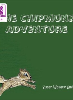 海外直订The Chipmunk Adventure 花栗鼠冒险