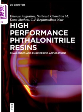 海外直订High Performance Phthalonitrile Resins 高性能邻苯腈树脂