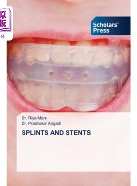 海外直订医药图书Splints and Stents 夹板和支架