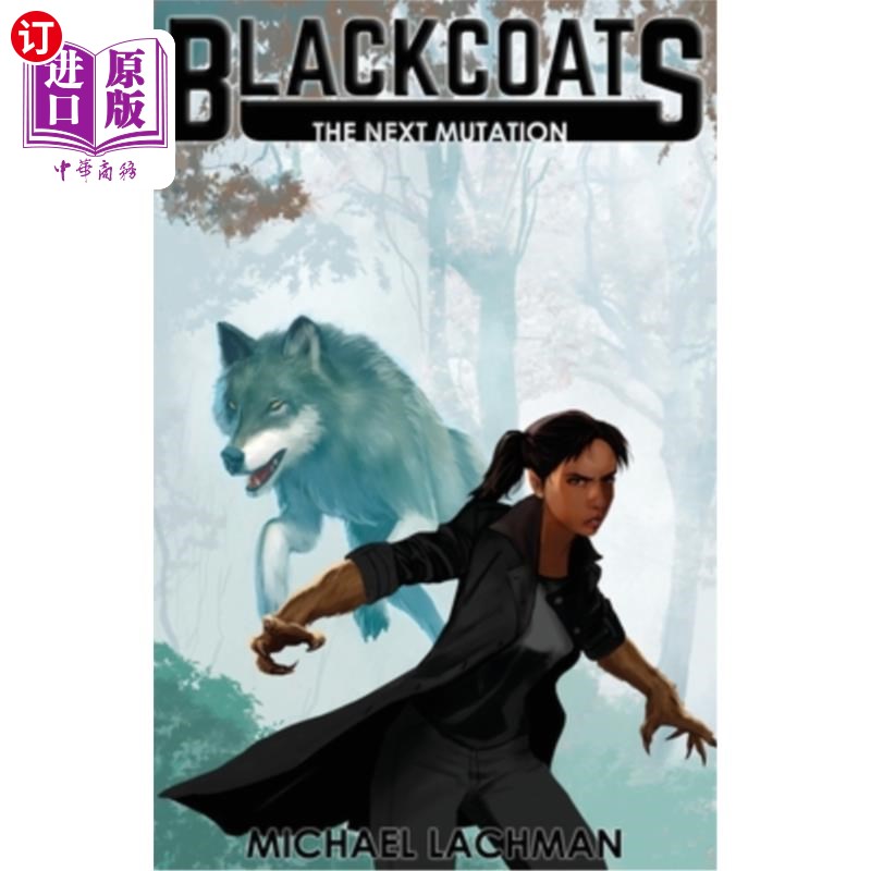 海外直订Blackcoats: The Next Mutation 黑衣人:下一个变种