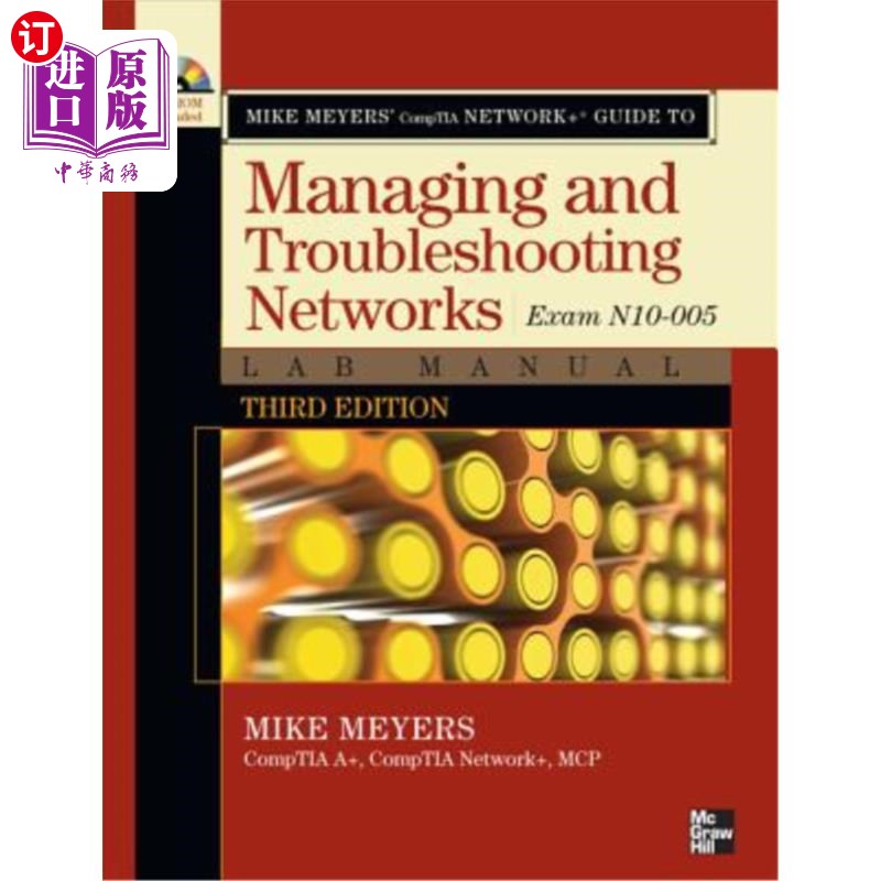 海外直订Mike Meyers' CompTIA Network+ Guide to Managing and Troubleshooting Networks Lab Mike Meyer