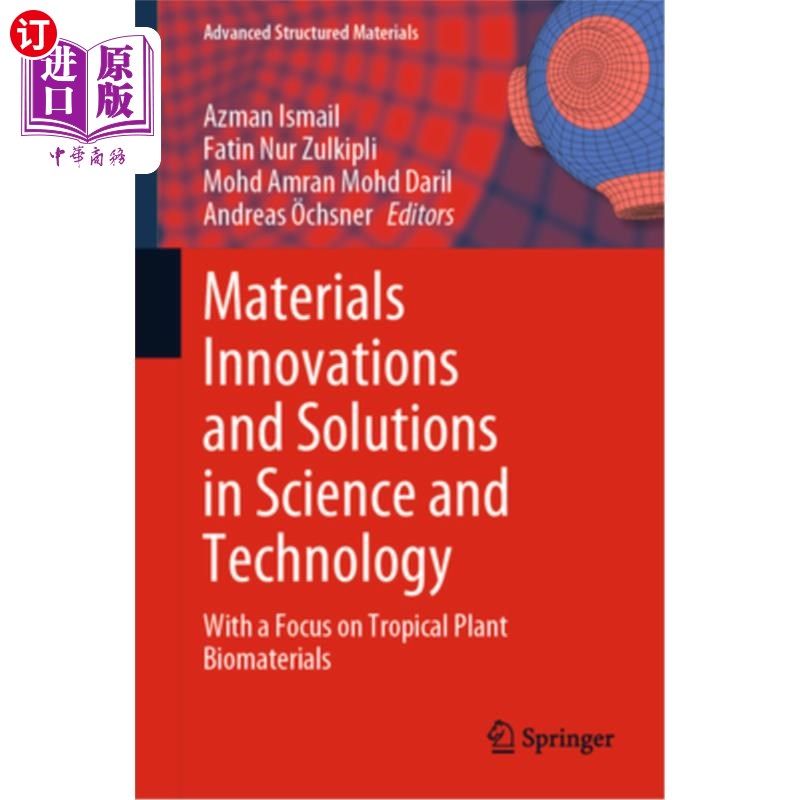 海外直订Materials Innovations and Solutions in Science and Technology: With a Focus on T 材料创新和科技解决方案:热