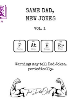 海外直订Same Dad, New Jokes Vol. 1: Wonderfully Terrible Dad Jokes 同样的爸爸，新笑话卷1:非常糟糕的爸爸笑话