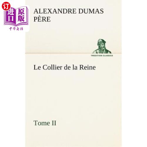 海外直订法语 Le Collier de la Reine, Tome II 第二部《雷恩牧羊犬》