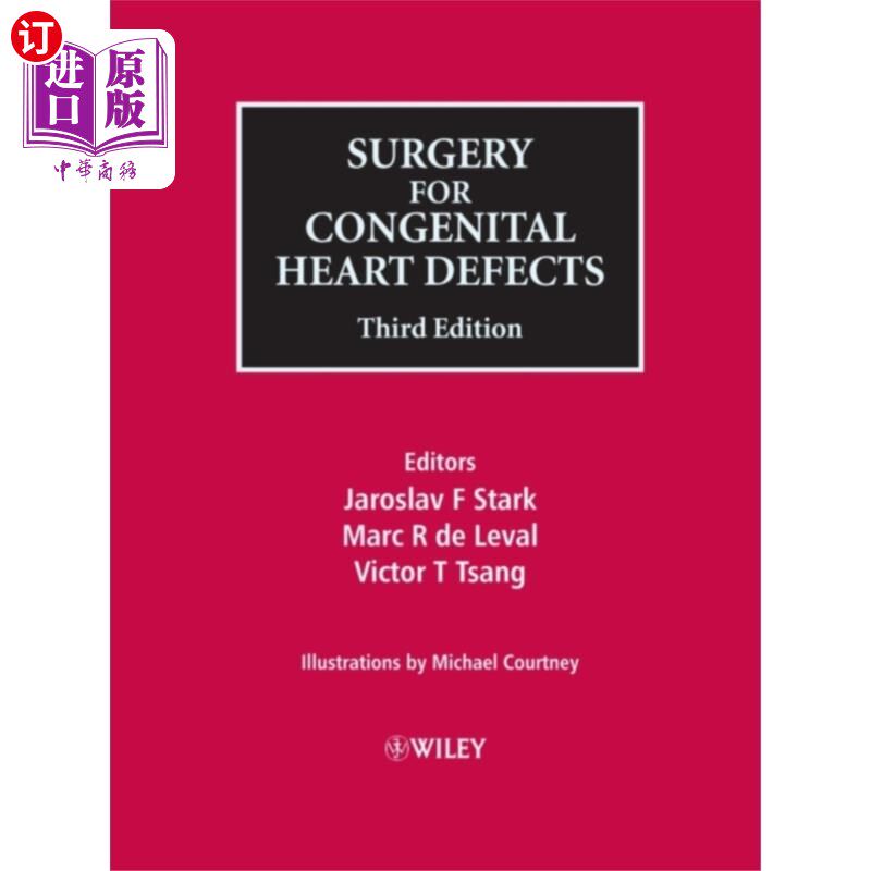 海外直订医药图书Surgery for Congenital Heart Defects 3e 先天性心脏缺陷手术3e