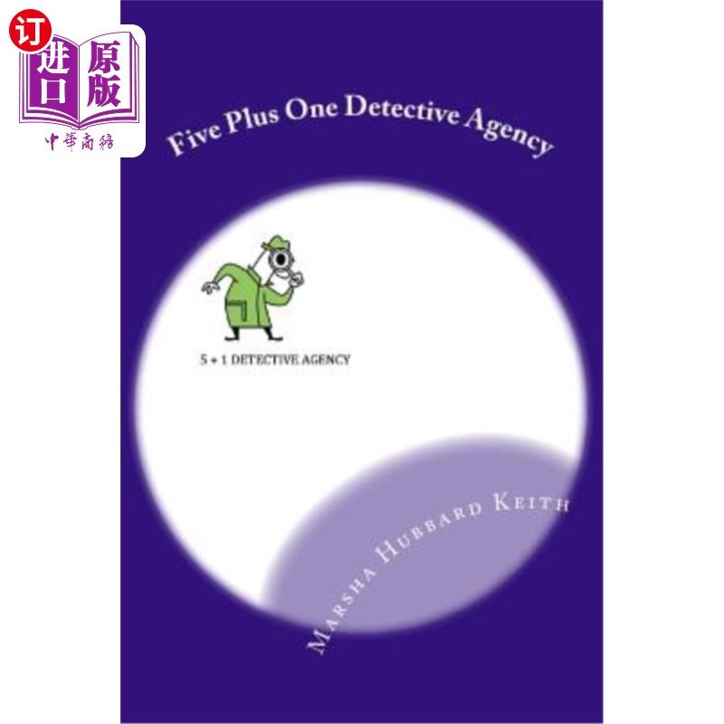 海外直订Five Plus One Detective Agency: The Case of The Magical Guest and The Case of Th 五加一侦探事务所:神奇客人