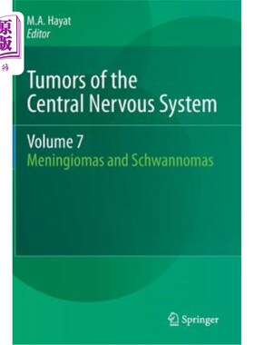 海外直订医药图书Tumors of the Central Nervous System, Volume 7: Meningiomas and Schwannomas 中枢神经系统肿瘤，卷7: