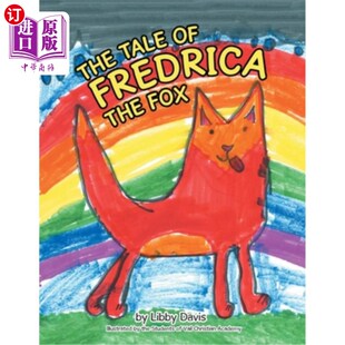 Fredrica the Fox 故事 海外直订The 狐狸弗雷德里克 Tale