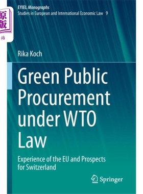 海外直订Green Public Procurement under WTO Law WTO法律下的绿色公共采购