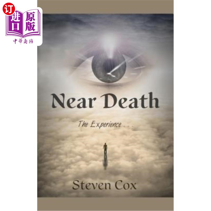 海外直订Near Death: The Experience,,, 濒死体验